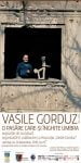Afis Vasile Gorduz (1)