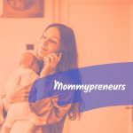 mommypreneurs (3)