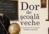 „Dor de școală veche” – o expoziție care readuce la viață farmecul școlii de altădată, la Muzeul Satului Bucovinean