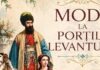 Muzeul Național al Bucovinei găzduiește o expoziție spectaculoasă: „Moda la Porțile Levantului”