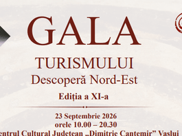 Gala Turismului „Descoperă Nord-Est”, la Vaslui, pe 23 septembrie. Ruta Cucuteni–Trypillia, pe agenda conferinței
